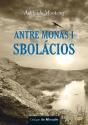 Antre Monas i Sbolácios - Preview