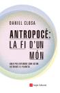 Antropocè: La Fi D'Un Món - Preview