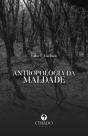 Antropologia da Maldade - Preview