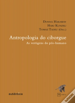 Capa do artigo Antropologia Do Ciborgue