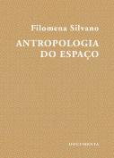 Antropologia do Espaço