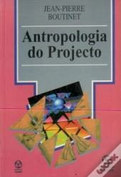 Antropologia do Projecto