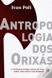 Capa do artigo Antropologia Dos Orixás