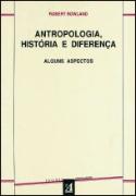 Antropologia, História e Diferença
