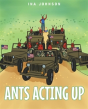 Ants Acting Up - Preview
