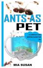 Ants As Pet - Preview