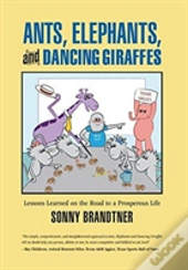 Ants, Elephants, And Dancing Giraffes