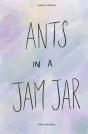 Ants In A Jam Jar - Preview