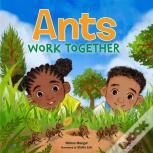 Ants Work Together