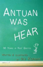 Antuan Was Hear - Preview