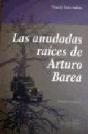 Anudadas Raices De Arturo Barea, Las - Preview