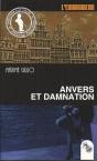 Anvers Et Damnation - Preview