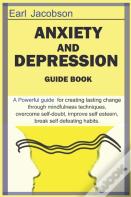 Anxiety And Depression Guide Book