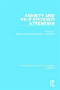 Anxiety And Self-Focused Attention - Preview