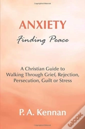Anxiety - Finding Peace