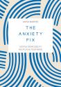 Anxiety Fix - Preview
