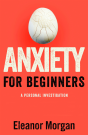 Anxiety For Beginners - Preview