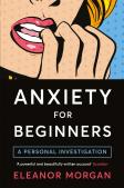 Anxiety For Beginners
