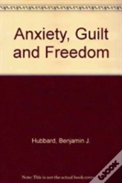 Capa do artigo Anxiety, Guilt And Freedom