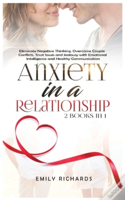 Capa do artigo Anxiety In A Relationship