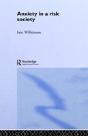 Anxiety In A 'Risk' Society - Preview