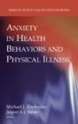 Anxiety In Health Behaviors And Physical Illness - Preview