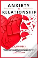 Anxiety In Relationship