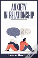 Anxiety In Relationship