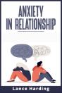 Anxiety In Relationship - Preview