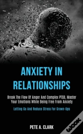 Anxiety In Relationships