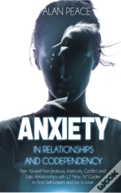 Capa do artigo Anxiety In Relationships And Codependency
