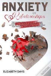Anxiety In Relationships