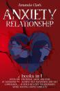 Anxiety In Relationships: Overcome Emoti - Preview