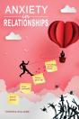 Anxiety In Relationships - Preview