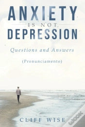 Capa do artigo Anxiety Is Not Depression