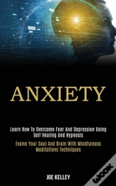 Anxiety