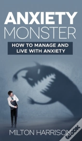 Anxiety Monster