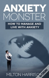 Anxiety Monster