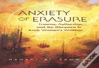 Anxiety Of Erasure