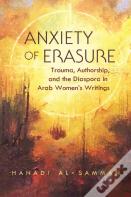 Anxiety Of Erasure