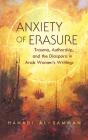 Anxiety Of Erasure - Preview