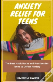 Capa do artigo Anxiety Relief For Teens