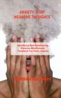 Anxiety Stop Negative Thoughts - Preview