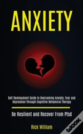Anxiety