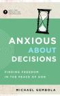Anxious About Decisions - Preview
