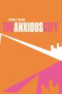 Anxious City - Preview