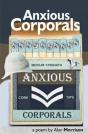 Anxious Corporals - Preview
