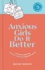 Anxious Girls Do It Better - Preview