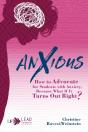 Anxious: How To Advocate For Students Wi - Preview
