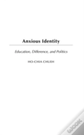 Anxious Identity